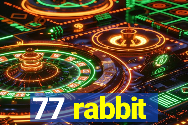 77 rabbit